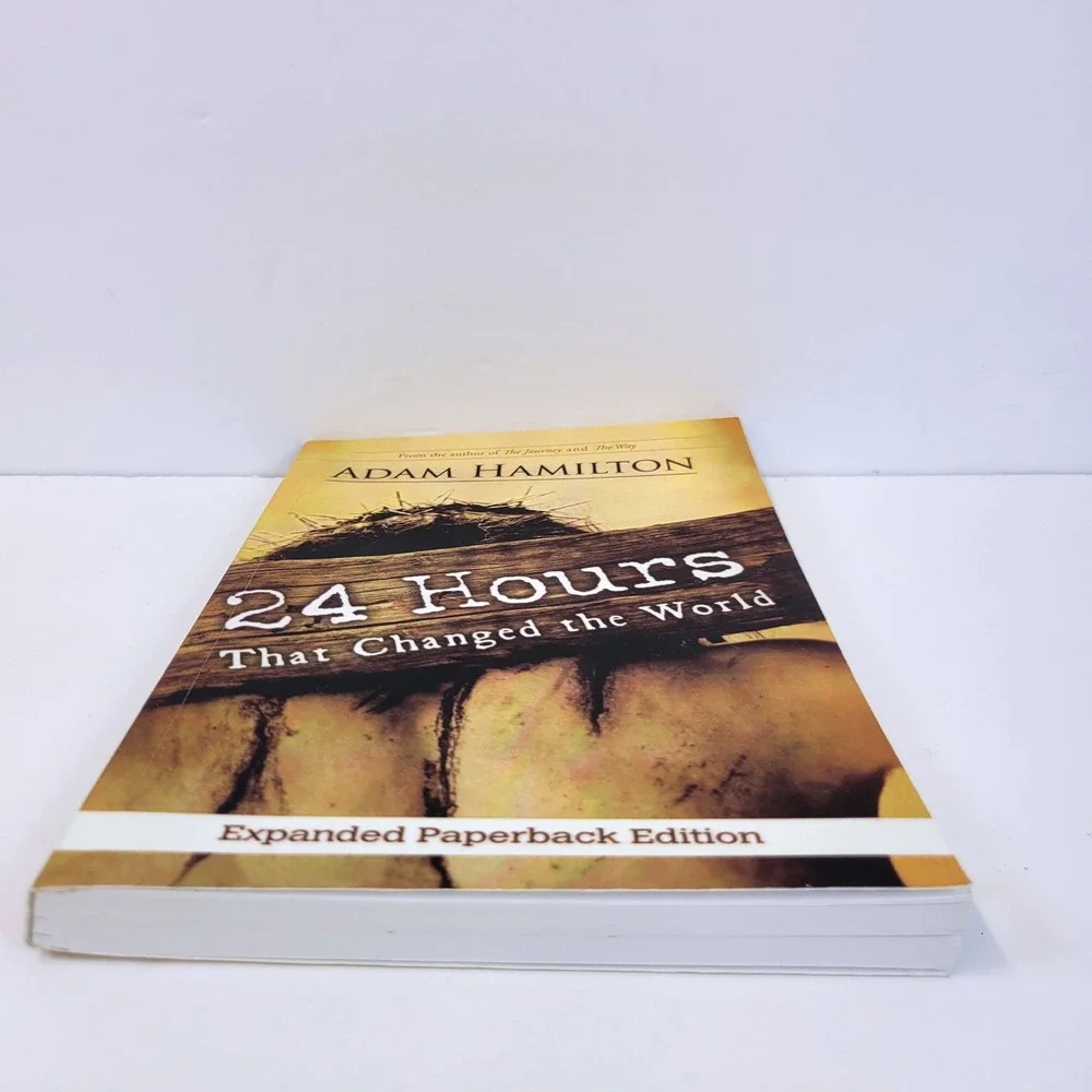 Adam Hamilton 24 Hours That Changed the World Expanded Paperback Book Religion